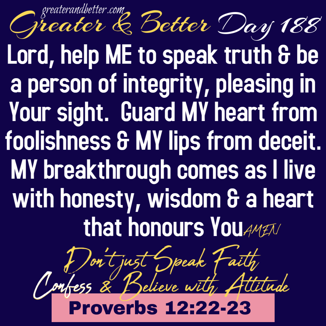 Greater & Better Day 188